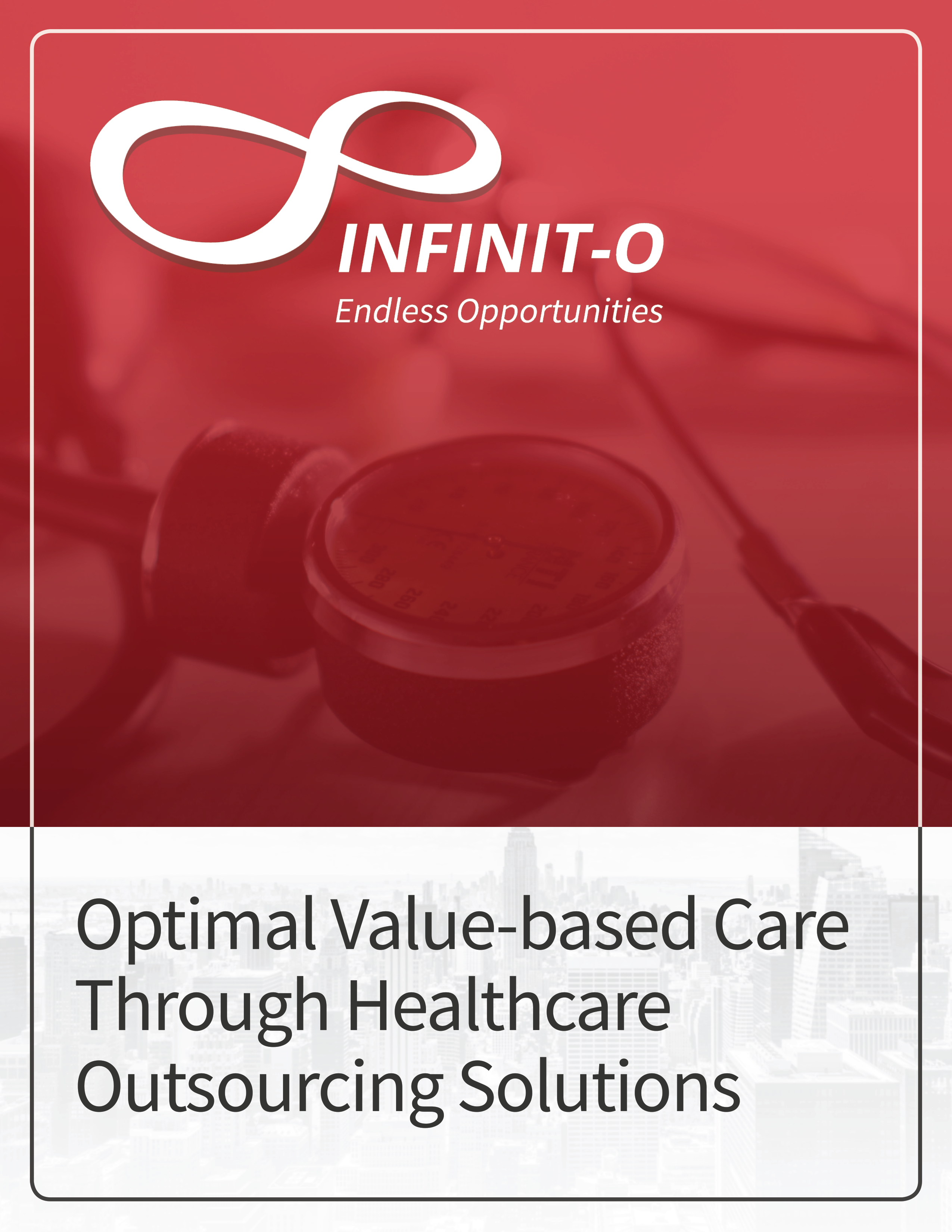 Optimal Value-based Care Through Healthcare Outsourcing Solutions